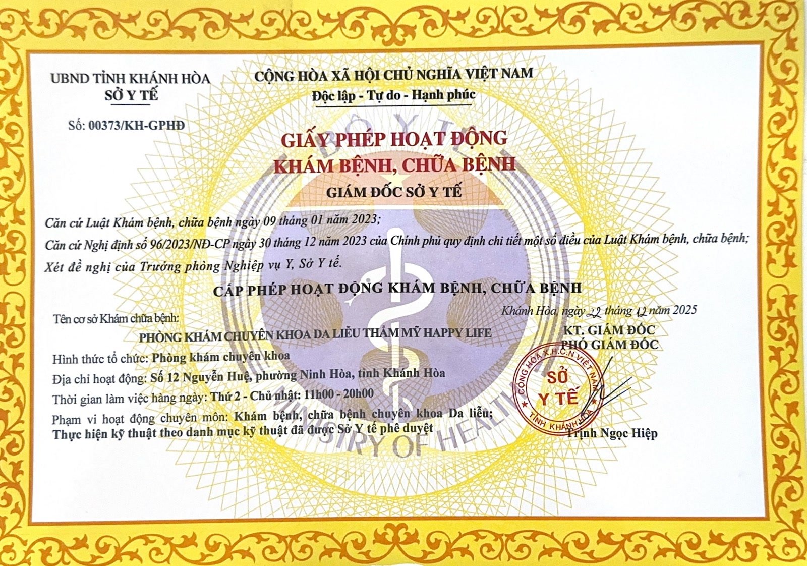 Giấy phép hoạt động khám bệnh, chữa bệnh số 00373/KH-GPHĐ do Sở Y tế tỉnh Khánh Hòa cấp cho Phòng khám Chuyên khoa Da liễu Thẩm mỹ Happy Life